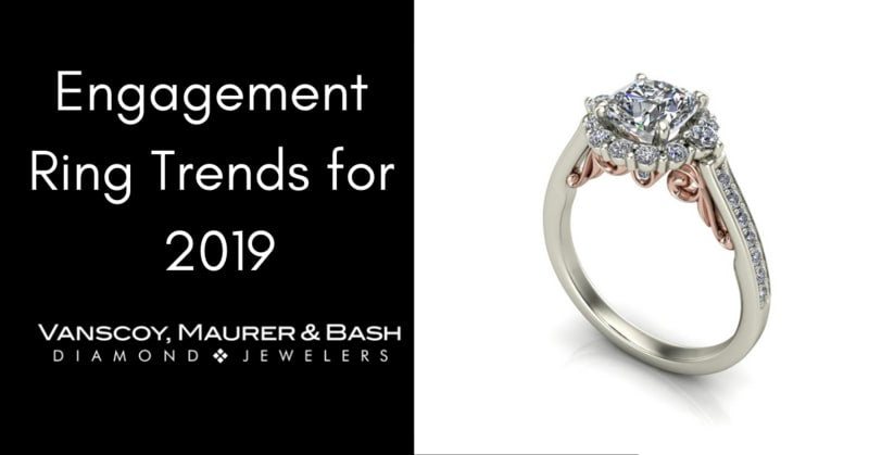 Engagement Ring Trends for 2019